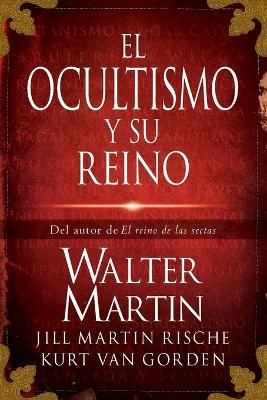 El ocultismo y su reino book