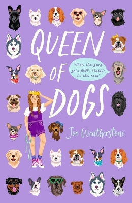 Queen of Dogs by Joe Weatherstone