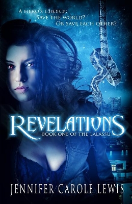 Revelations: Book One of the Lalassu book