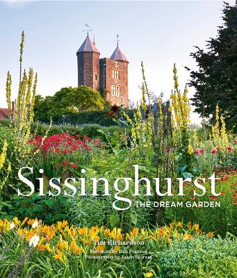 Sissinghurst: The Dream Garden book