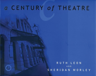 Century of Theatre book