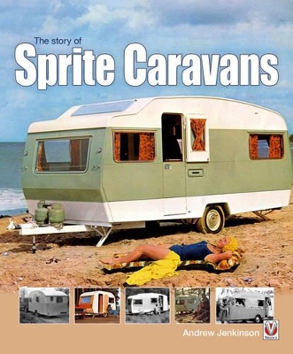Story of Sprite Caravans by Andrew Jenkinson