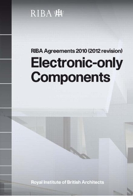 RIBA Agreements 2010 (2012 revision) Electronic Only Components - Printed Copy book