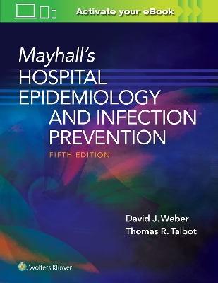 Mayhall's Hospital Epidemiology and Infection Prevention book