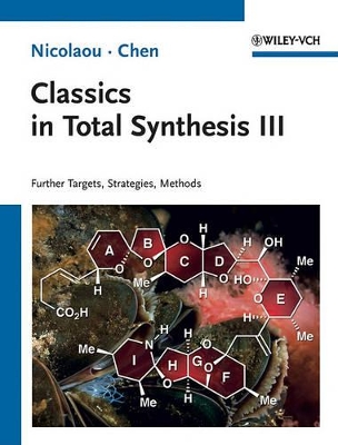 Classics in Total Synthesis III book