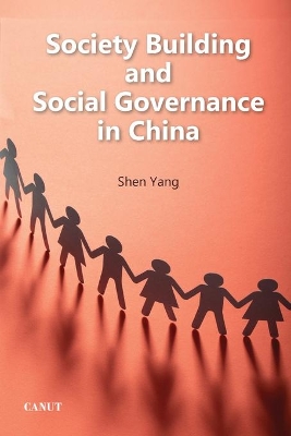 Society Building and Social Governance in China book