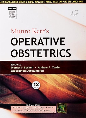 Munro Kerr's Operative Obstetrics by Sabaratnam Arulkumaran