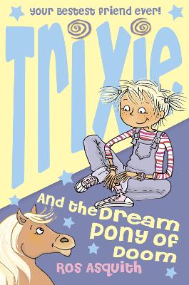 Trixie and the Dream Pony of Doom book