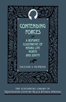 Contending Forces by Pauline E. Hopkins