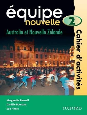 Equipe Nouvelle Australie et Nouvelle Zelande Workbook 2 book