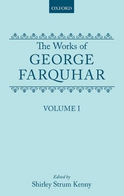 Works of George Farquhar: Volume I book