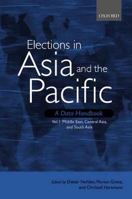 Elections in Asia and the Pacific: a Data Handbook by Dieter Nohlen