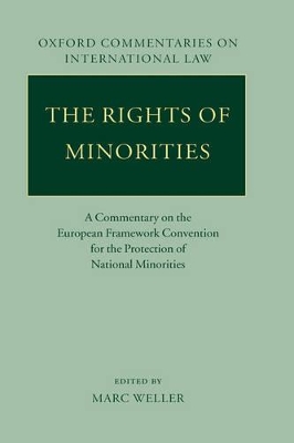The Rights of Minorities by Marc Weller