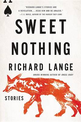 Sweet Nothing by Richard Lange