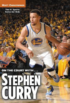 On the Court with... Stephen Curry book