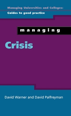 Managing Crisis by David Warner