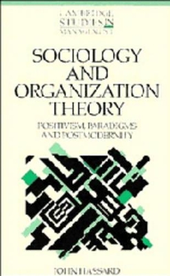 Sociology and Organization Theory by John Child