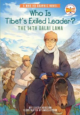 Who Is Tibet's Exiled Leader?: The 14th Dalai Lama: An Official Who HQ Graphic Novel book