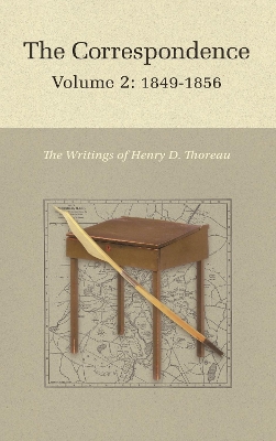 The Correspondence of Henry D. Thoreau: Volume 2: 1849-1856 book