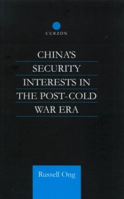 China's Security Interests in the Post Cold War Era book