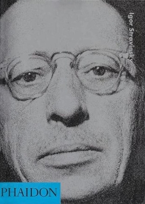 Igor Stravinsky by Michael Oliver