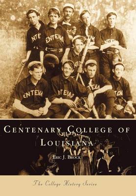 Centenary College of Louisiana book