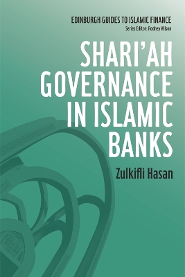Shari'ah Governance in Islamic Banks by Zulkifli Hasan
