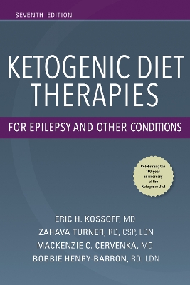 Ketogenic Diet Therapies for Epilepsy and Other Conditions book