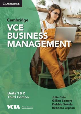 Cambridge VCE Business Management Units 1&2 Digital Code by Julie Cain