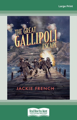 The Great Gallipoli Escape by Jackie French
