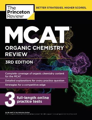 MCAT Organic Chemistry Review, 3rd Edition book