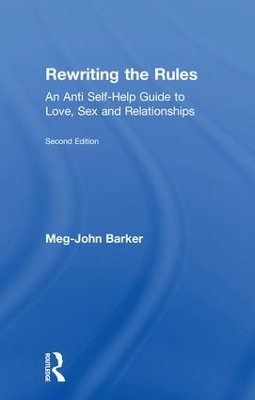 Rewriting the Rules by Meg John Barker