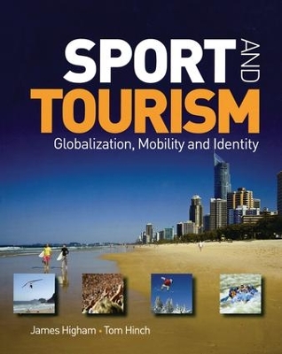 Sport and Tourism by James Higham