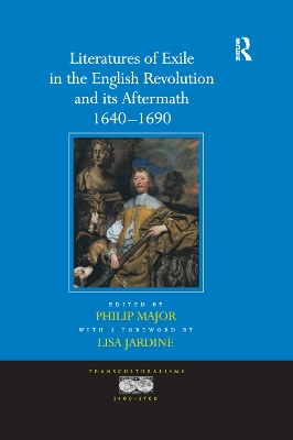 Literatures of Exile in the English Revolution and its Aftermath, 1640-1690 book