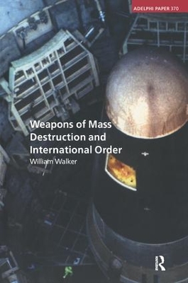 Weapons of Mass Destruction and International Order book