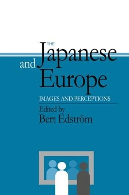 The Japanese and Europe by Bert Edstrom