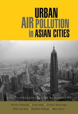 Urban Air Pollution in Asian Cities by Dieter Schwela