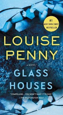 Glass Houses by Louise Penny