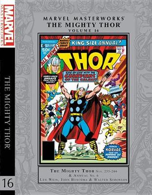 Marvel Masterworks: The Mighty Thor Vol. 16 book