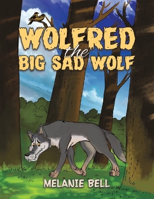 Wolfred the Big Sad Wolf book