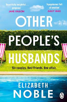 Other People's Husbands: The emotionally gripping story of friendship, love and betrayal from the author of Love, Iris book