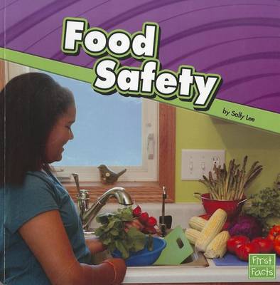 Food Safety by Sally Lee