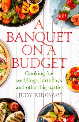 Banquet on a Budget by Judy Ridgway