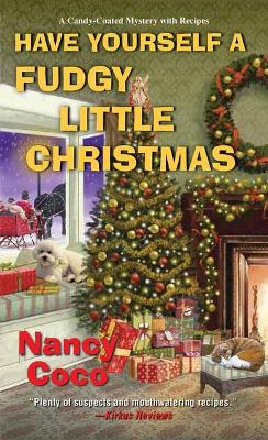 Have Yourself a Fudgy Little Christmas book