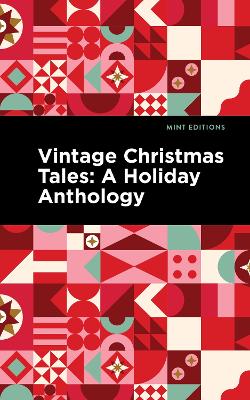 Vintage Christmas Tales: A Holiday Anthology book