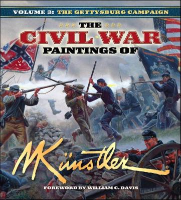 The The Civil War Paintings of Mort Kunstler by Mort Kunstler
