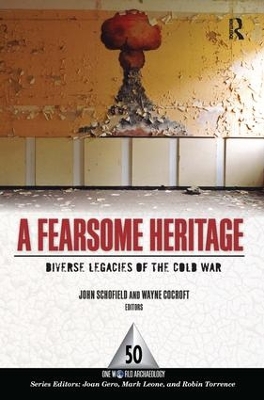 A Fearsome Heritage by John Schofield