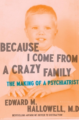 Because I Come from a Crazy Family book