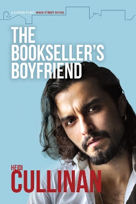 The Bookseller's Boyfriend by Heidi Cullinan