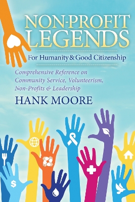 Non-Profit Legends by Hank Moore